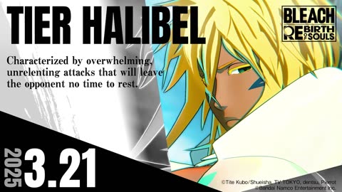 BLEACH Rebirth of Souls — Tier Halibel Character Trailer