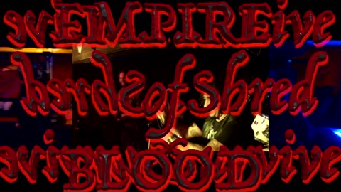EMPIRE of BLOOD - LIVE MUSIC SHOW - Halloween - (Dark/Heavy/Metal)