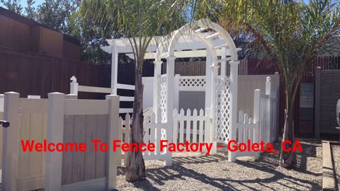 Fence Factory Company in Goleta, CA