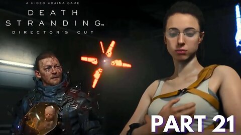 Death Stranding - Part 21 - Meeting Mama & The BT Baby