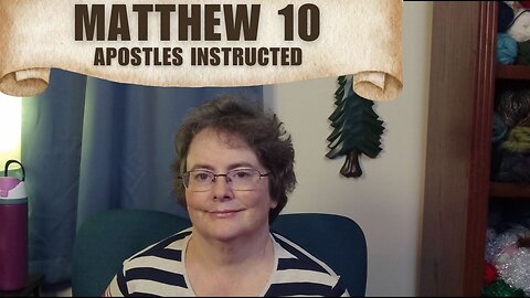 Matthew10 - Apostles Instructed