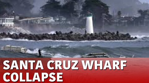 Santa Cruz Wharf Partially Collapses as Pacific Storm Pounds California's Coast