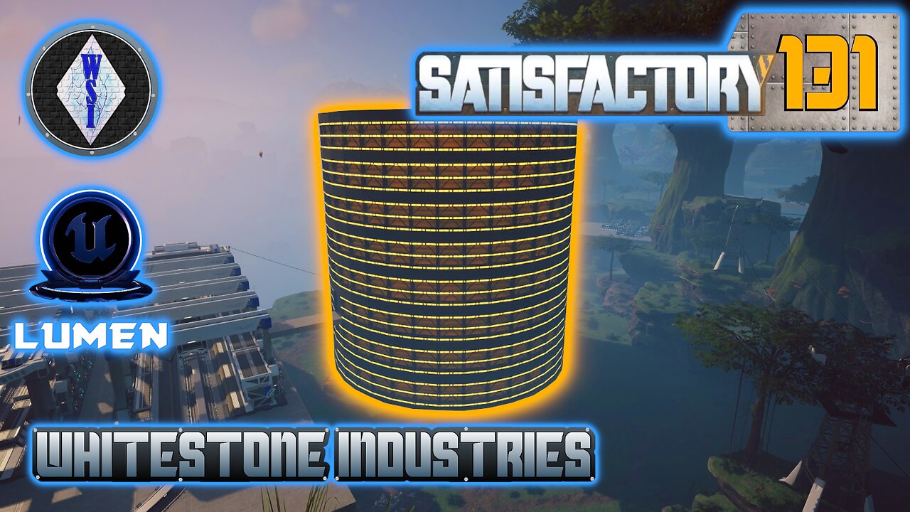 Satisfactory 1.0 | Singleplayer | S4 Episode 131