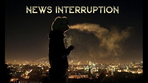 NEWS INTERRUPTION‼️