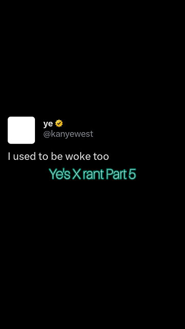 Kanye West's X Rant Part 5