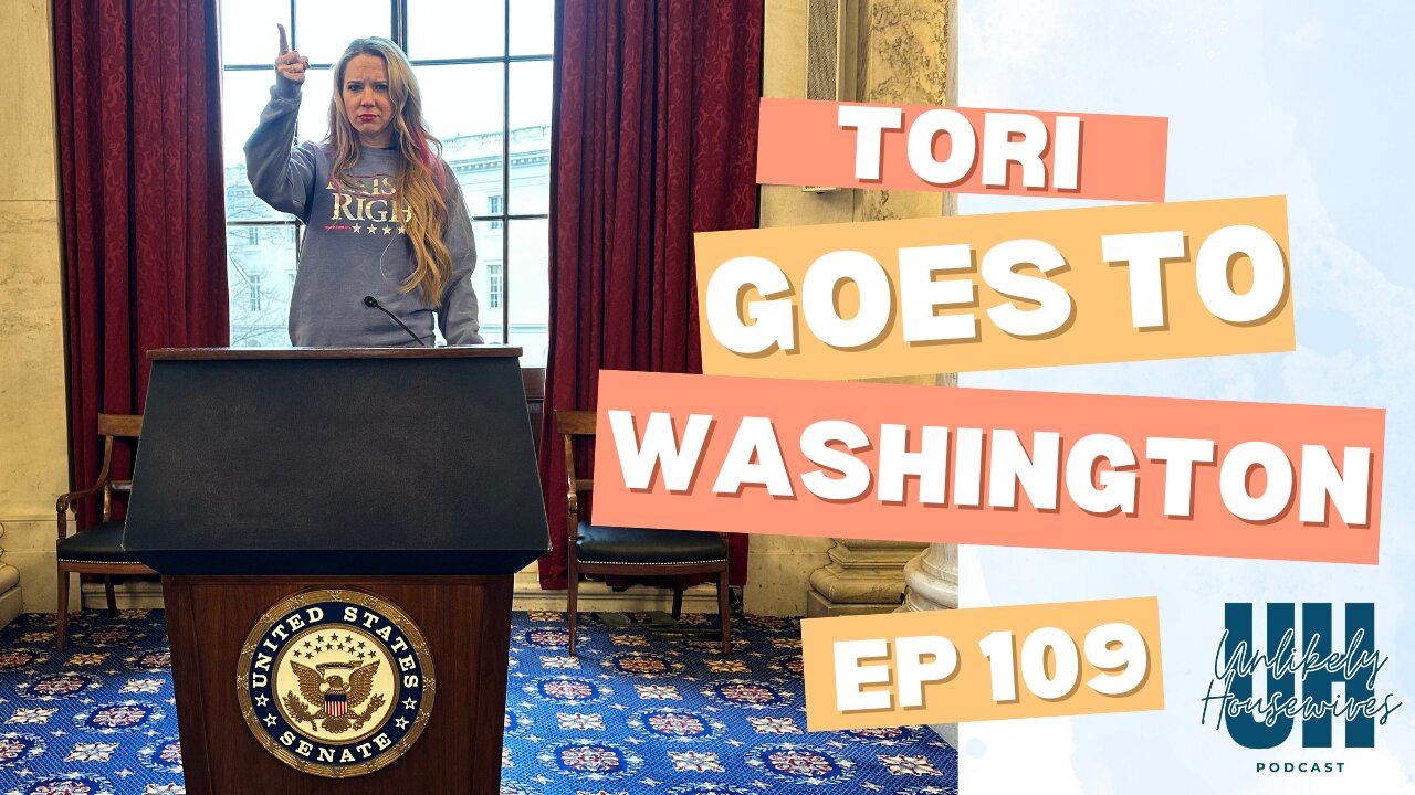 108. Tori Goes to Washington D.C.