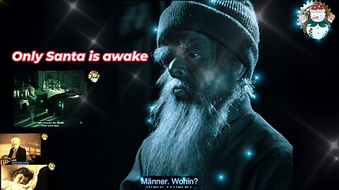 Only Santa is awake