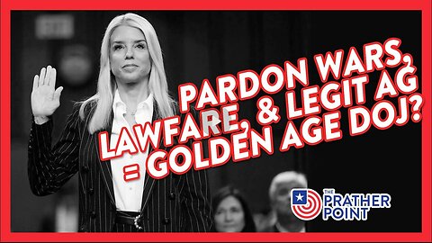 PARDON WARS, LAWFARE, & LEGIT AG = GOLDEN AGE DOJ? | THE PRATHER POINT 2.15.25 10AM