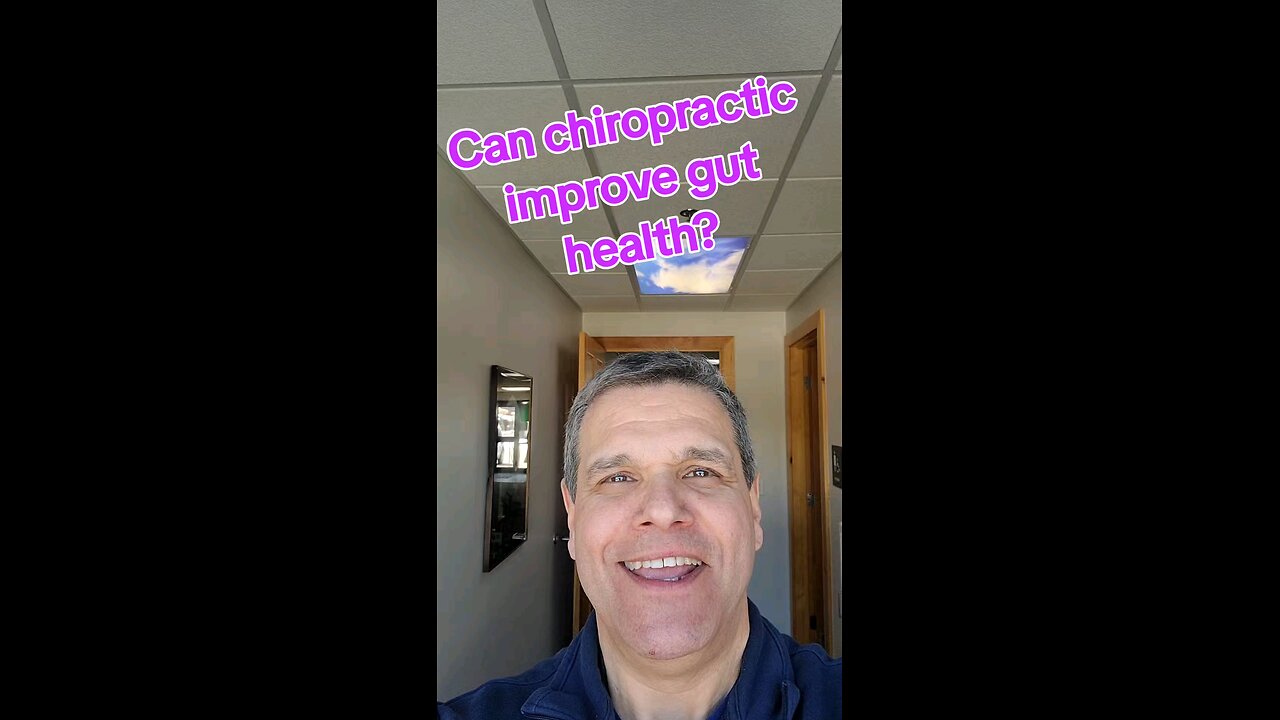 chiropractic and gut health?