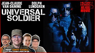 Military Vets & Friends Discuss Why UNIVERSAL SOLDIER (1992) Was So Awesome!