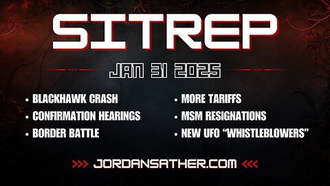 SITREP - 1.31.25