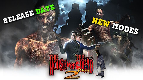 The House of the Dead 2 Remake: New Trailer Revealed + Release Date!