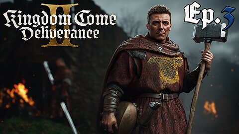 Kingdom Come: Deliverance 2 - Ep. 3: Henry is getting stronger! - Testing new Alerts on RUMBLE!