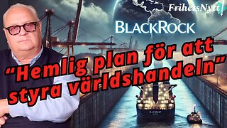 BlackRock tar strypgrepp om Panamakanalen – globalisternas plan avslöjad! - Hans Erixon