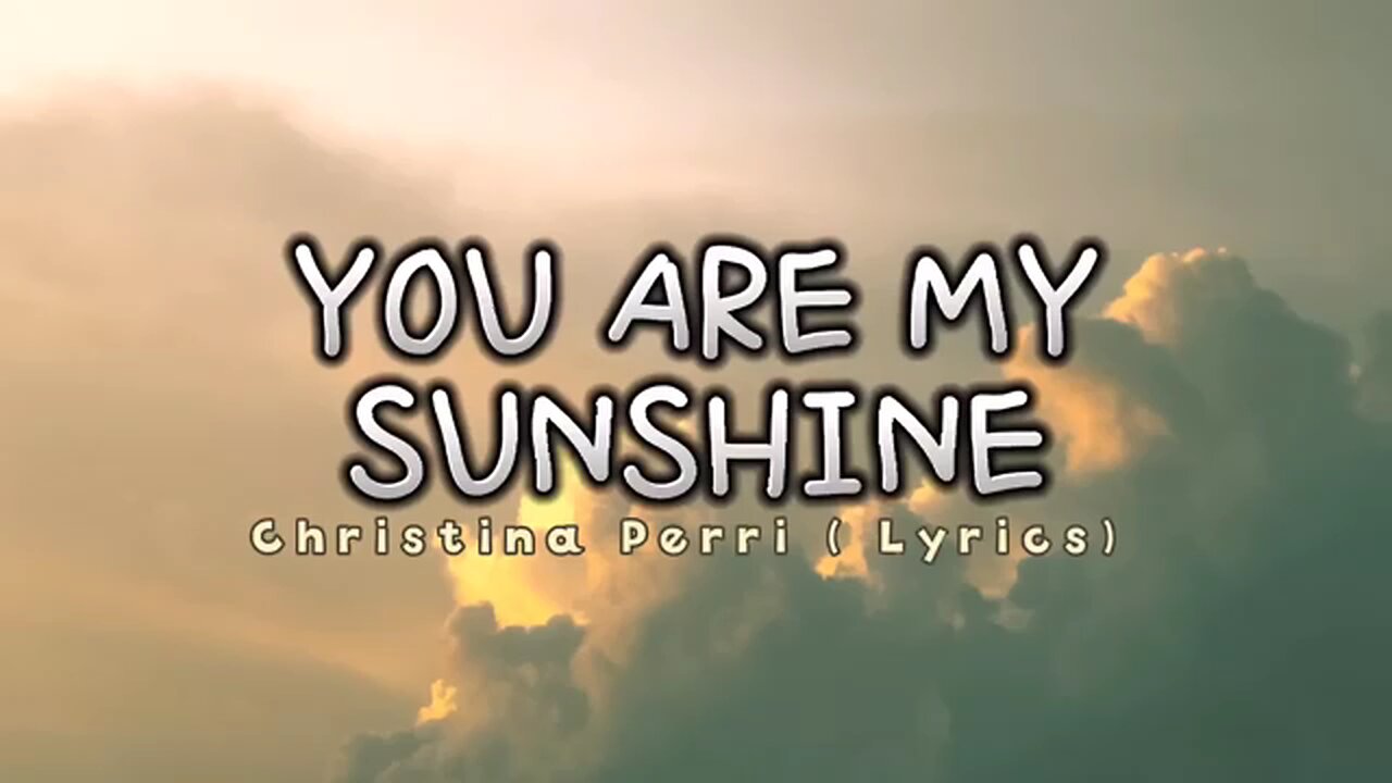 You are my sunshine ❤️