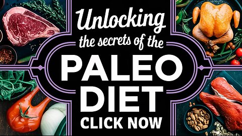 Unlocking the Secrets of the Paleo Diet