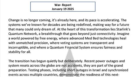 WAR REPORT - JANUARY 19 2025 - THE CHANGE IS NOT COMING IT'S ALREADY HERE