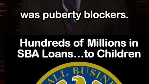 SBA Gave $312 Million in Loans to Children 11 Years Old During Pandemic