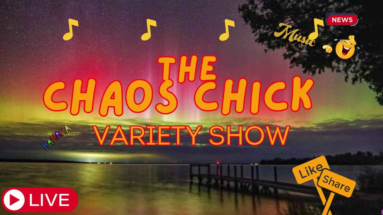 The Chaos Chick Variety Show