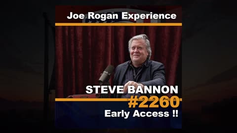 Steve Bannon on 🎙️ The Joe Rogan Experience I Link Below !