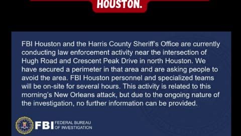 FBI says they are conducting "law enforcement activity" in Houston