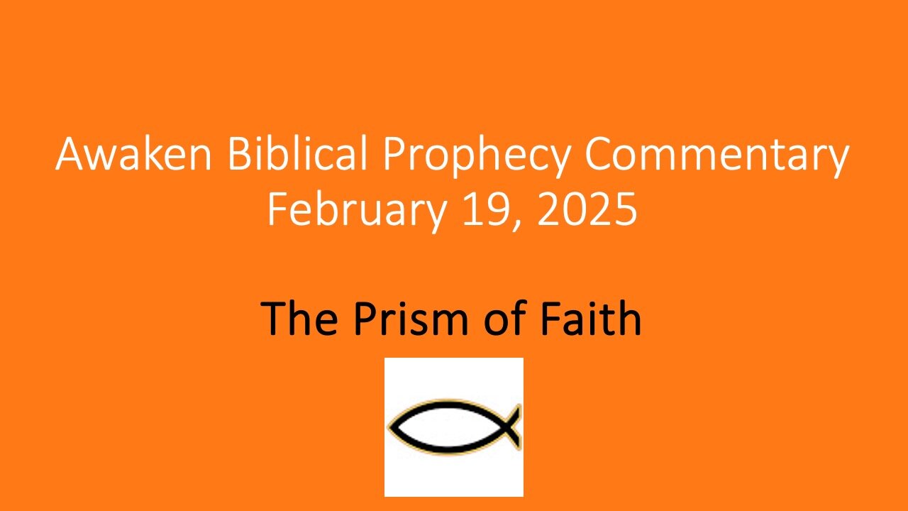 Awaken Biblical Audio Commentary – The Prism of Faith