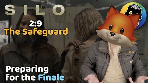 Silo - Preparing for the Finale (Review of S2:E9 - The Safeguard)