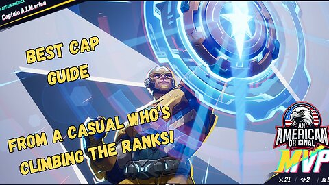 The Ultimate Captain America Guide. This guide will help you climb the Ranked Ladder!