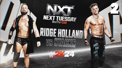 WWE 2K24 NXT February 4th 2025 - Ridge has a date with Tony D!