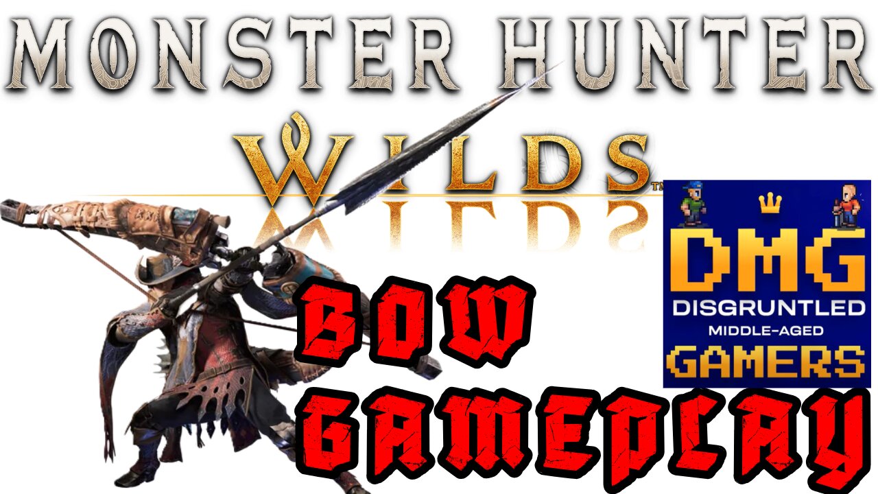 Monster Hunter Wilds Bow Gameplay | DMG Gaming Podcast