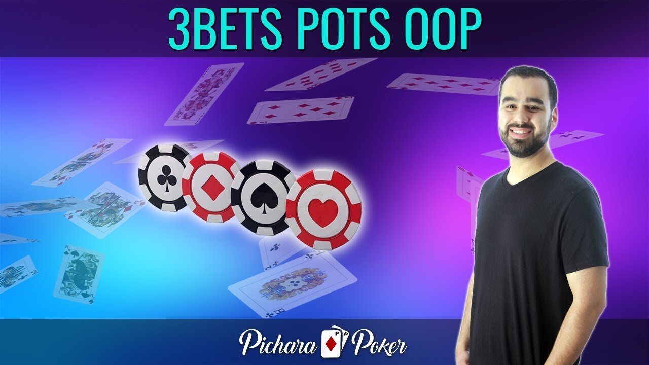 PICHARA 3bet Pots OOP