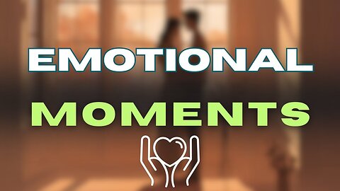 Do Emotional events in a relationship happened to You?