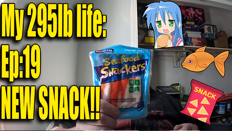 My 295lb Life Ep. 19 New Snack?!