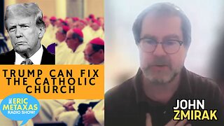 John Zmirak "Trump Can Fix the Catholic Church"