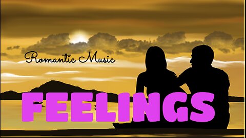 Feelings: Beautiful Romantic Music with Relaxing Piano & Guitar | Instrumental Music