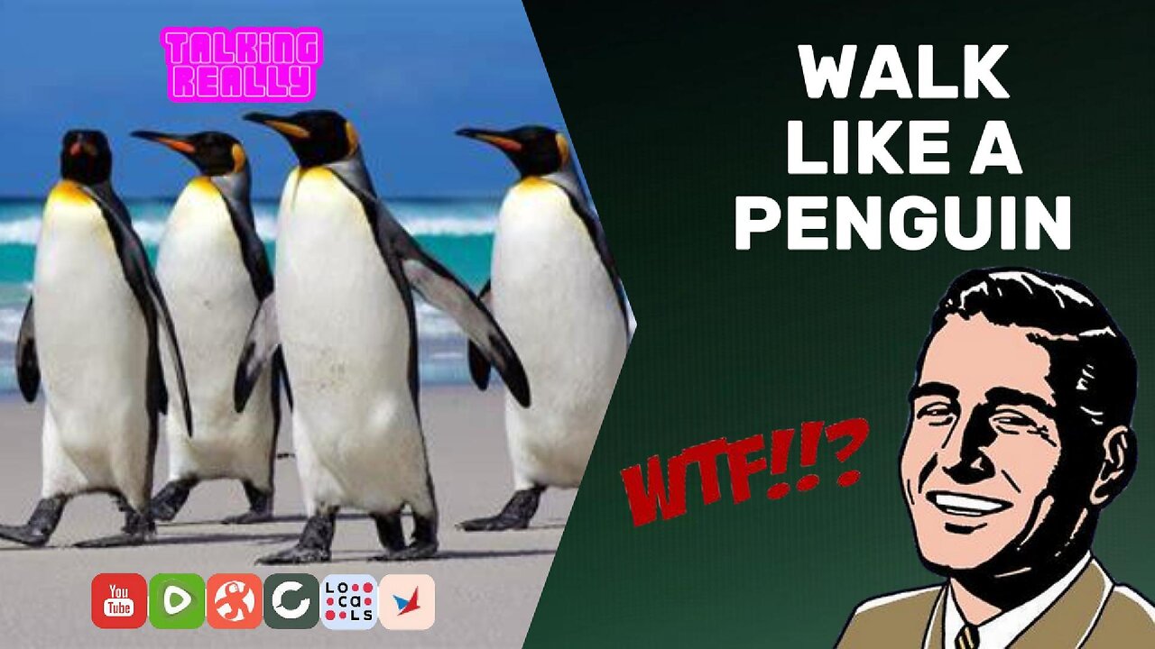 Walk like a Penguin, costing the NHS lots of money