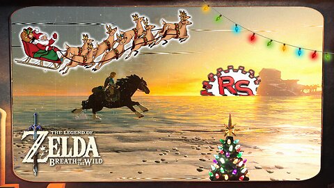 Merry Christmas Eve Chill Stream In Breath Of The Wild!