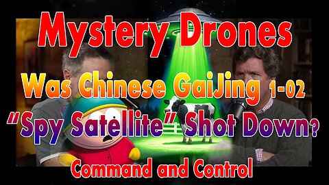 Tucker Carlson Source Suggests US Military Shot Down Chinese "Spy Satellite" GaoJing 1-02