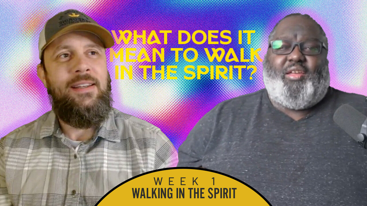 What Does It Mean to Walk in the Spirit?| Bible, Bros & Brew