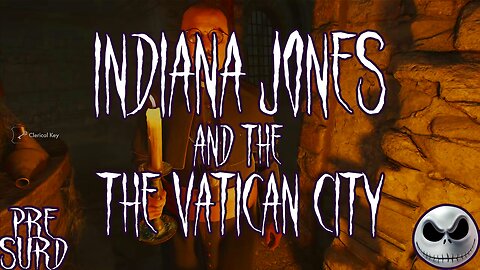 🔵 The Vatican City Part 1 - Indiana Jones and the Great Circle