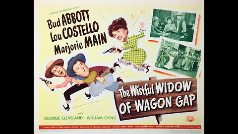 "The Wistful Widow of Wagon Gap" - 1947