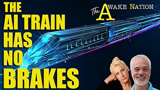 The Awake Nation 02.10.2025 The AI Train Has No Brakes