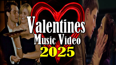 Valentines - Music video 2025