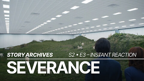 'Severance' S2E3 'Who is alive?' - Instant Reaction