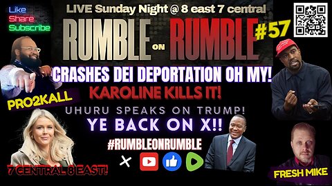 #RumbleonRumble #57 Crashes DEI Deportation oh my!