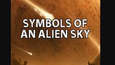 Symbols of an Alien Sky (2009)