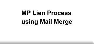 MP Lien process using Mail Merge