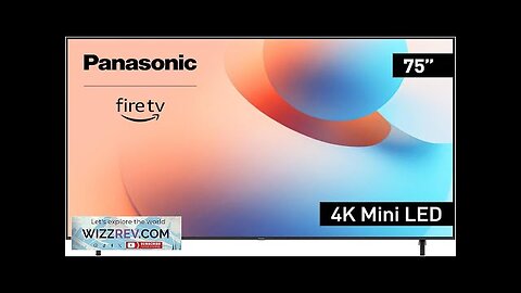 Panasonic W95 Series (Newest Model) 75-inch Mini LED 4K Ultra HD Smart Review