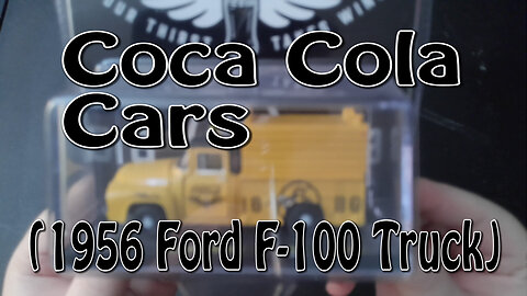 Coca Cola Cars (1956 Ford F-100 Truck)