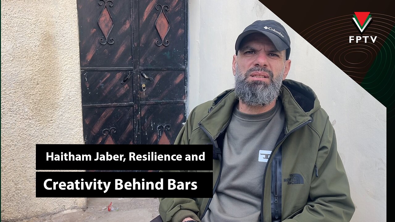 Haitham Jaber, Resilience and Creativity Behind Bars